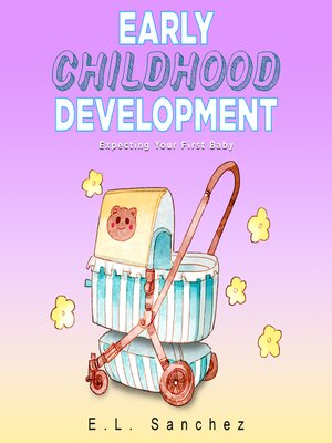 cover image of Early Childhood Development